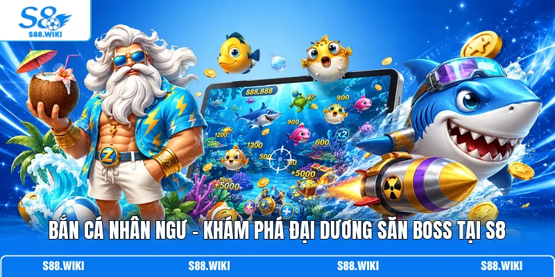 Bắn Cá Nhân Ngư