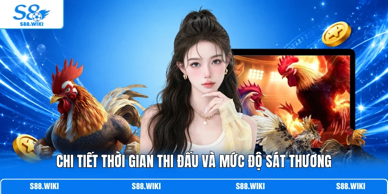 Chi tiết thời gian thi đấu và mức độ sát thương