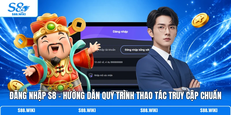 Đăng nhập S8