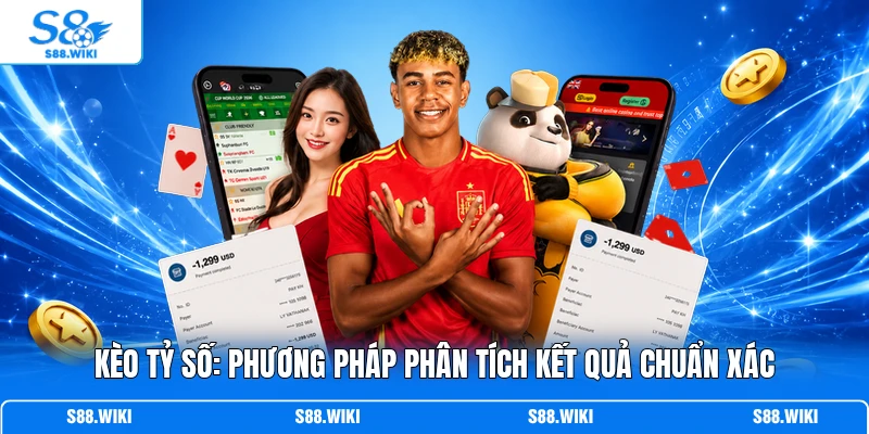 Kèo Tỷ Số