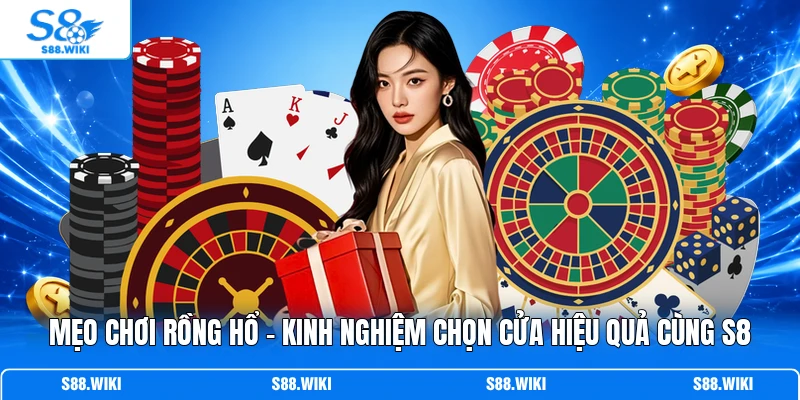 Mẹo Chơi Rồng Hổ