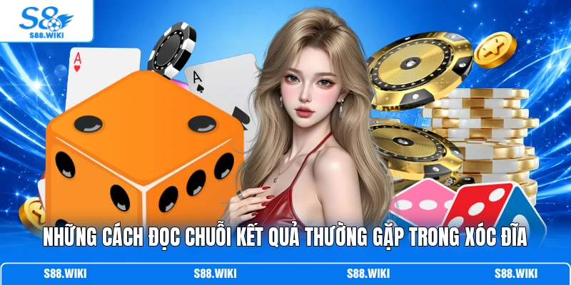 Những cách đọc chuỗi kết quả thường gặp trong Xóc Đĩa
