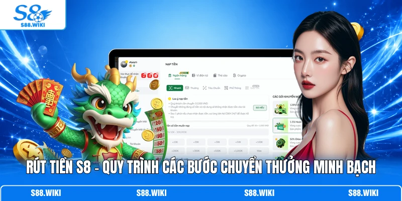 Rút Tiền S8