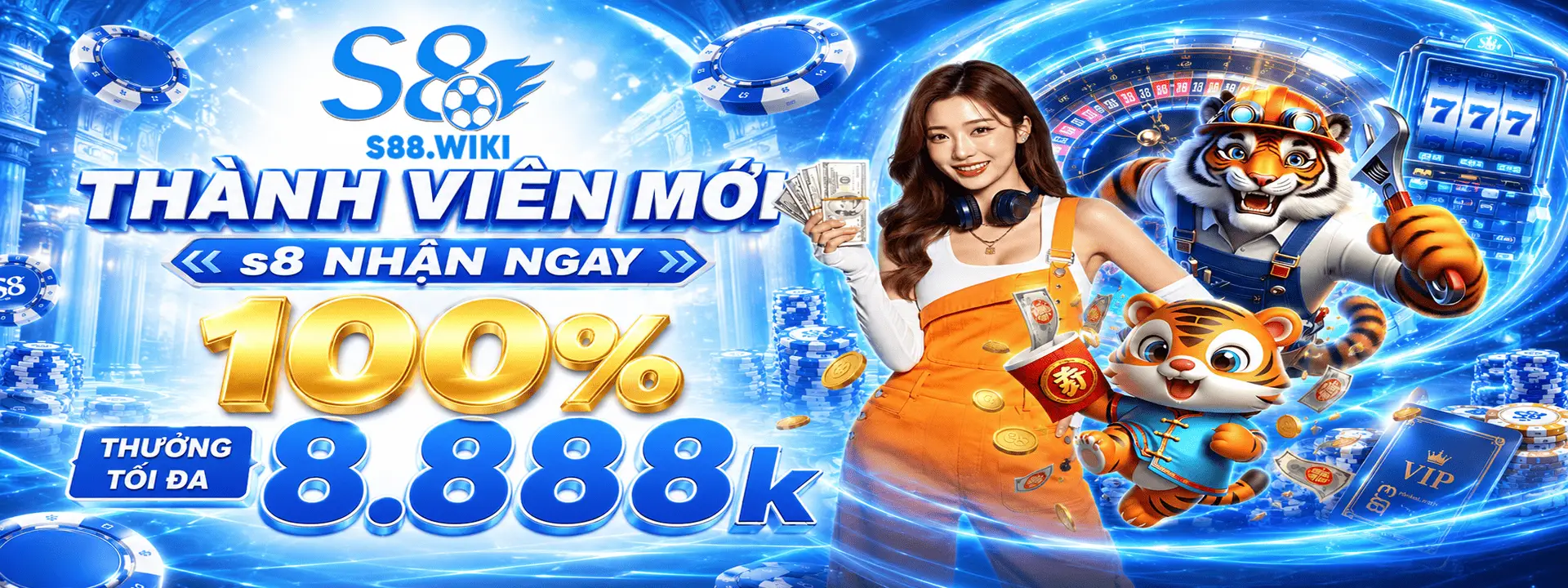 Thành viên mới S8 nhận ngay 8.888k